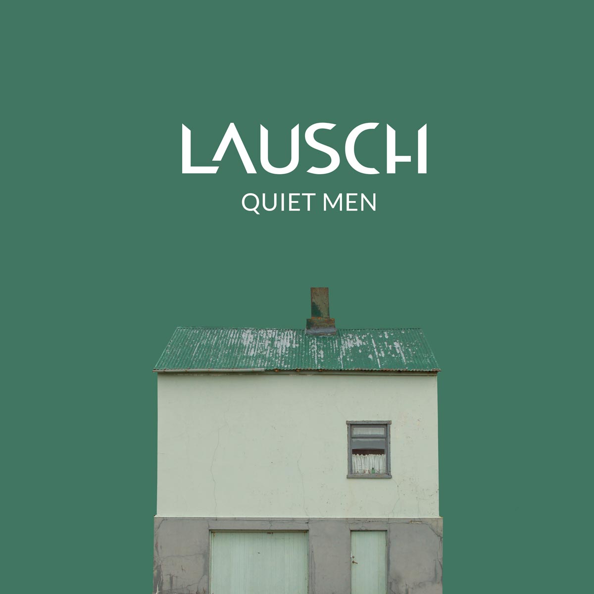 LAUSCH - Quiet Men Album Cover